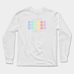 Mental Health Matters | Retro Flowers Peach Candy Long Sleeve T-Shirt